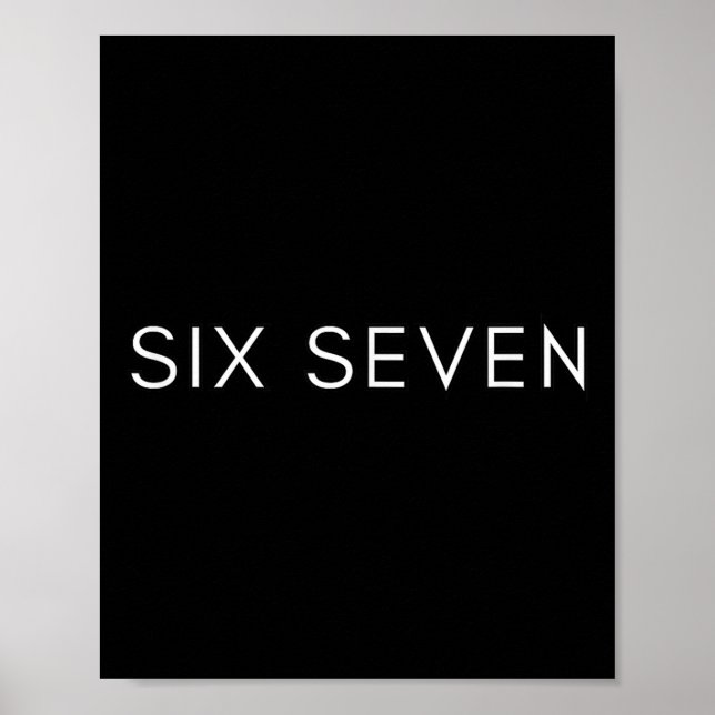 Six-seven Minimal Clean 67 Design Genz Team Squad  Poster (Front)
