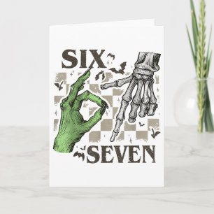 Six Seven Skeleton Hand Sign Meme Halloween Women Card