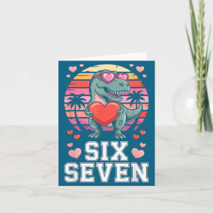 Six Seven Valentine’s Day Dinosaur T-rex For Kids  Card