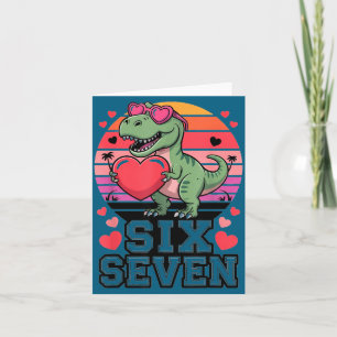 Six Seven Valentine’s Day Dinosaur T-rex For Kids Card