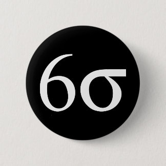 Six Sigma (Lean Six Sigma) Pinback Button