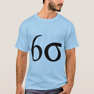 Six Sigma (Lean Six Sigma) T-Shirt