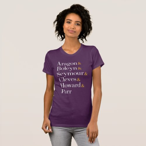 Six the Musical Queens _ Ampersand Names T_Shirt