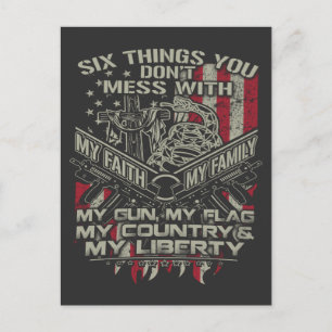 six things you donot mess with my family, my flag postcard