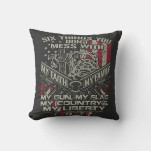 six things you donot mess with my family, my flag throw pillow