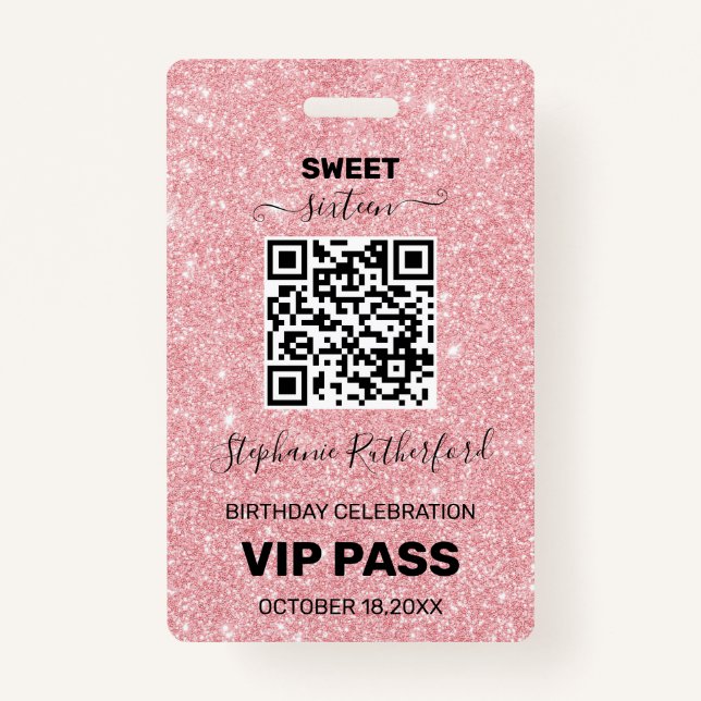 Sixteen Birthday Party VIP PASS Pink Glitter Badge (Front)