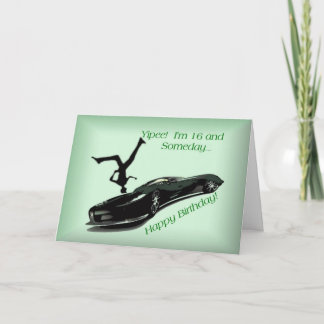 Sixteen years old and loves cars card