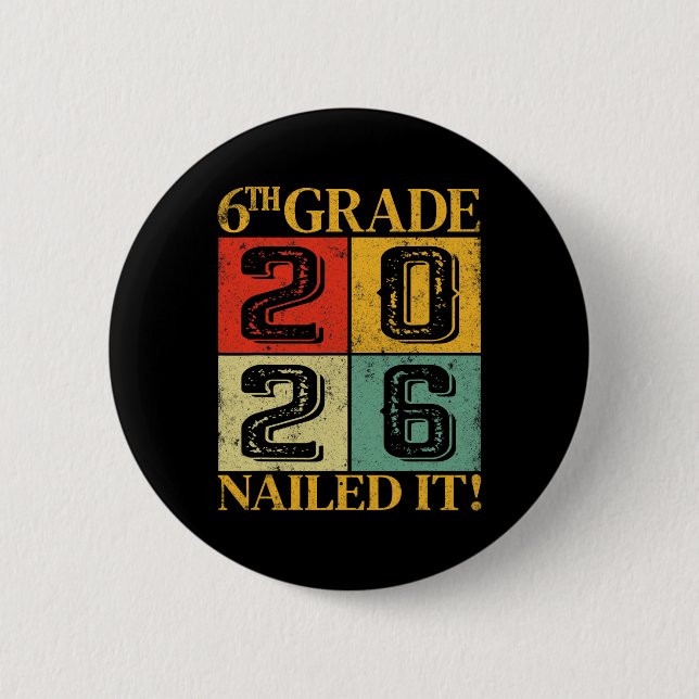 Sixth 6th Grade Grad 2026 Retro Elementary School  Button (Front)