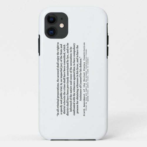 Sixth Amendment to the United States Constitution iPhone 11 Case