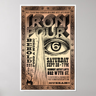 Sixth Annual West 7th Iron Pour Poster 2013