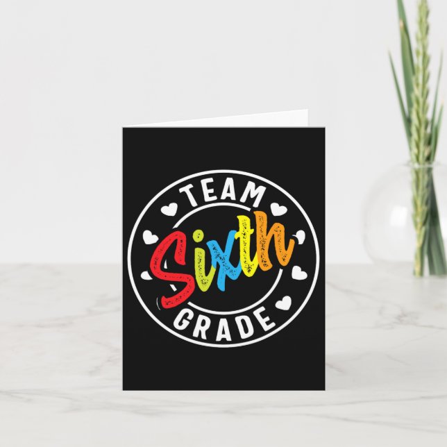 Sixth Grade Back To School Boys Girls Teacher  Card (Front)