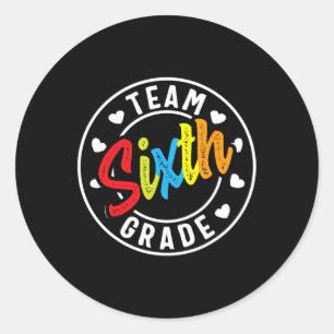 Sixth Grade Back To School Boys Girls Teacher Classic Round Sticker