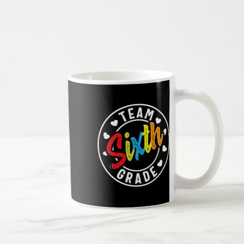 Sixth Grade Back To School Boys Girls Teacher  Coffee Mug