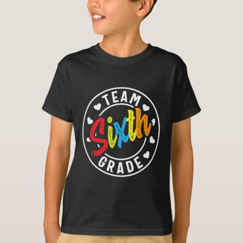Sixth Grade Back To School Boys Girls Teacher  T_Shirt