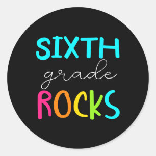 Sixth Grade Rocks Team 6th Grade Teacher Classic Round Sticker