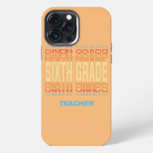 Sixth Grade Teacher Job Title Vintage iPhone 13 Pro Max Case