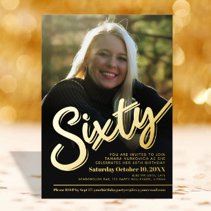 Sixty 60th Birthday custom photo script gold Foil Invitation