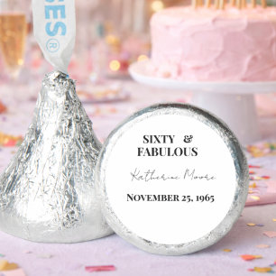 Sixty and Fabulous  60th Birthday Party Hershey®'s Kisses®