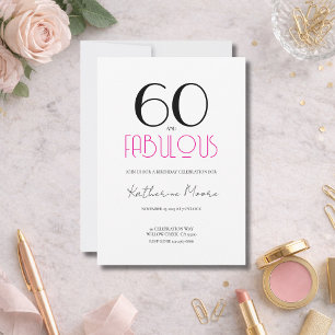 Sixty and Fabulous 60th Birthday Party  Invitation