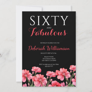 Sixty and Fabulous Black Pink 60th Birthday  Invitation