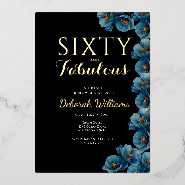 Sixty and Fabulous Blue Floral Birthday Party Foil Invitation (Front)