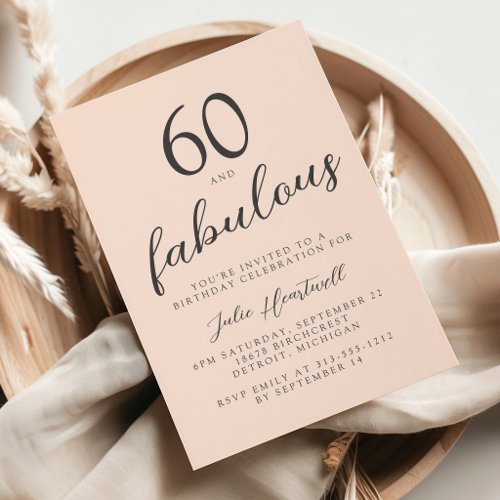 Sixty and Fabulous Blush Pink 60th Birthday Party Invitation
