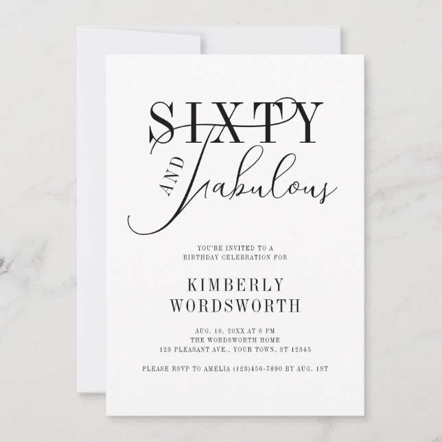 Sixty and Fabulous Elegant Script 60th Birthday Invitation (Front)