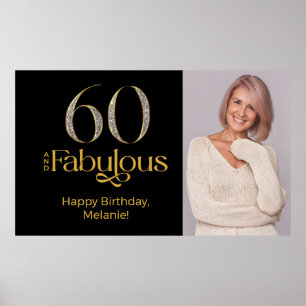 Sixty and Fabulous Gold Black 60th Birthday Photo Poster
