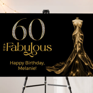 Sixty and Fabulous Gold Dress Black 60th Birthday Foam Board