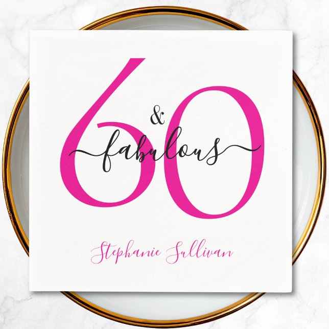 Sixty and Fabulous Name 60th Birthday Party Napkins (Creator Uploaded)