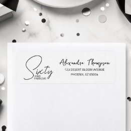Sixty and Fabulous Name Date 60th Birthday Party Label