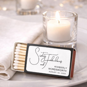 Sixty and Fabulous Name Date 60th Birthday Party Matchboxes