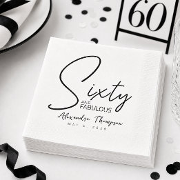 Sixty and Fabulous Name Date 60th Birthday Party Napkins