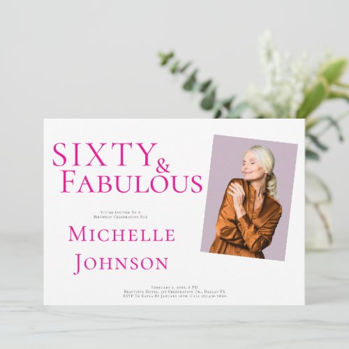 Sixty and Fabulous Photo 60th Birthday Party