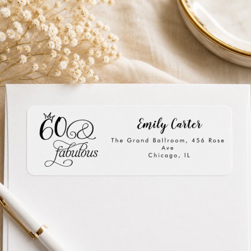 Sixty and Fabulous Script 60th Birthday Party Label