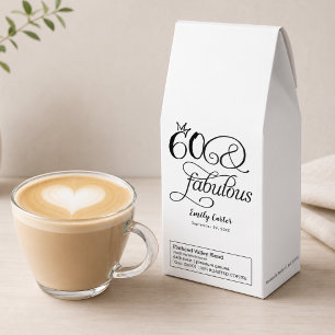 Sixty and Fabulous Script 60th Birthday Party Roasted Coffee