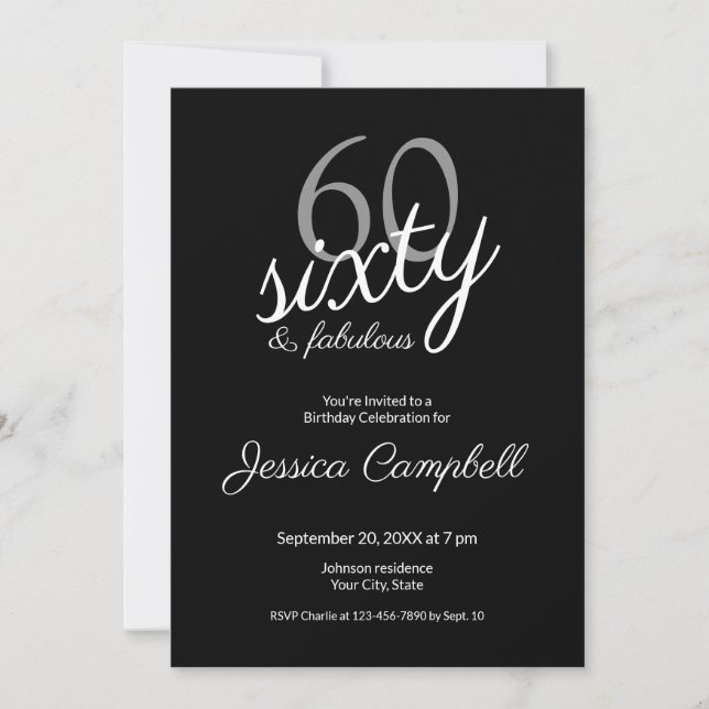 Sixty and Fabulous Script Black 60th Birthday Invitation (Front)