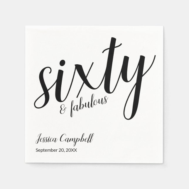 Sixty and Fabulous Script Name 60th Birthday Napkins (Front)