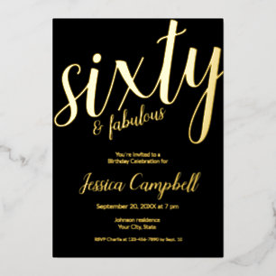 Sixty and Fabulous Script Pink 60th Birthday Foil Invitation