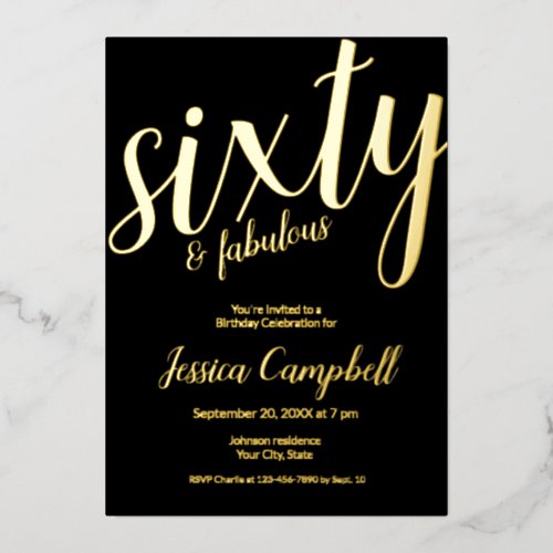 Sixty and Fabulous Script Pink 60th Birthday Foil Invitation