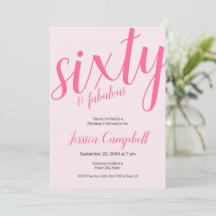 Sixty and Fabulous Script Pink 60th Birthday