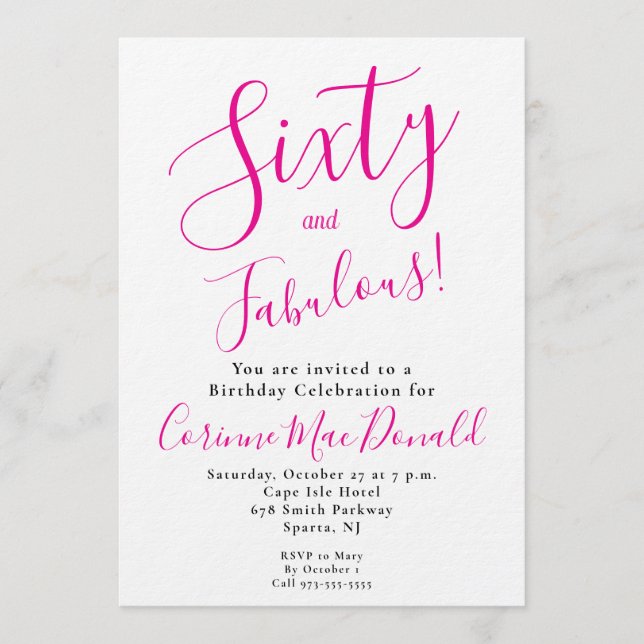 Sixty and Fabulous Script Pink 60th Birthday Party Invitation (Front)
