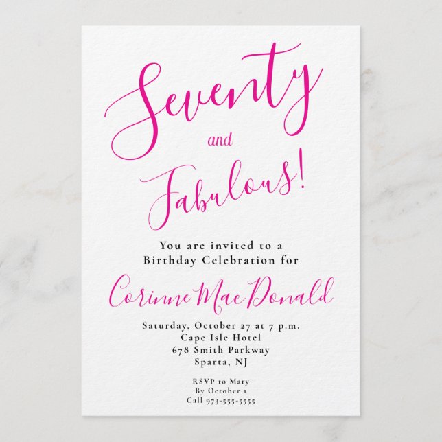 Sixty and Fabulous Script Pink 70th Birthday Party Invitation (Front)