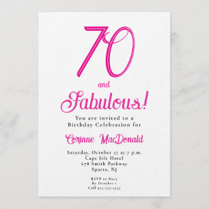 Sixty and Fabulous Script Pink 70th Birthday Party Invitation