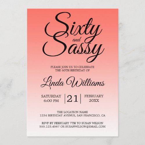 Sixty and Sassy Coral Ombre 60th Birthday