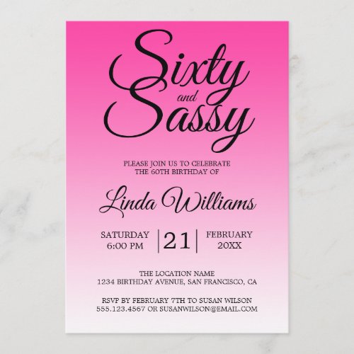 Sixty and Sassy Hot Pink Ombre 60th Birthday