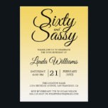 Sixty and Sassy Lemon Yellow Ombre 60th Birthday Invitation<br><div class="desc">Sixty and Sassy Yellow Ombre 60th Birthday Invitation card featuring dramatic black script typography over a cheerful lemon yellow ombré background that fades into a soft pale yellow tone. The playful headline sets an upbeat, confident mood, while the clean layout keeps the honoree’s name and event details easy to read....</div>