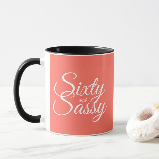 Sixty and Sassy Living Coral 60th Birthday Mug (With Donut)
