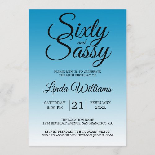 Sixty and Sassy Malibu Blue 60th Birthday