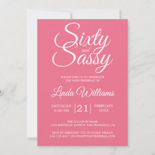 Sixty and Sassy Pink 60th Birthday Invitation